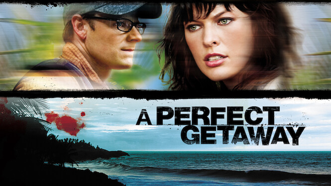 A Perfect Getaway